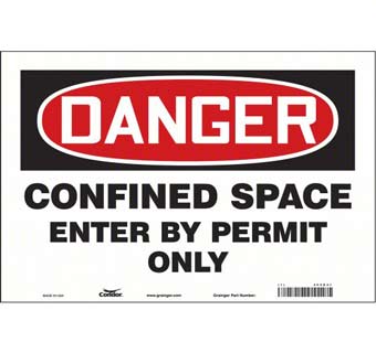 DANGER CONFINED SPACE SAFETY SIGN 10 IN X 14 IN 1/PKG