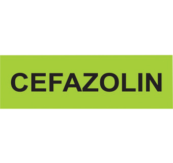 CEFAZOLIN LABEL 1-1/2 IN X 1/2 IN 500/PKG